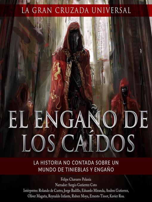 Title details for El Engaño De Los Caídos by Felipe Chavarro Polanía - Wait list